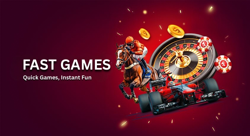 Fast Games
